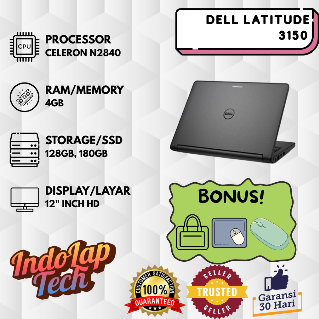 DELL Latitude 3150 Intel Celeron N2840 Layar 12 Inch HD RAM 4GB SSD 128GB/180GB