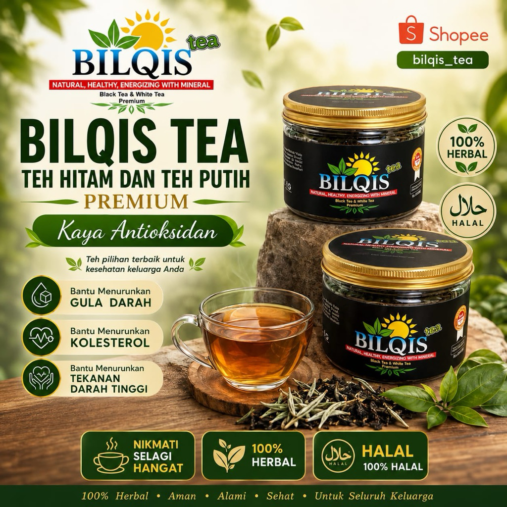 Teh Hitam Premium | Tinggi Antioksidan Untuk Kesehatan | BILQIS TEA