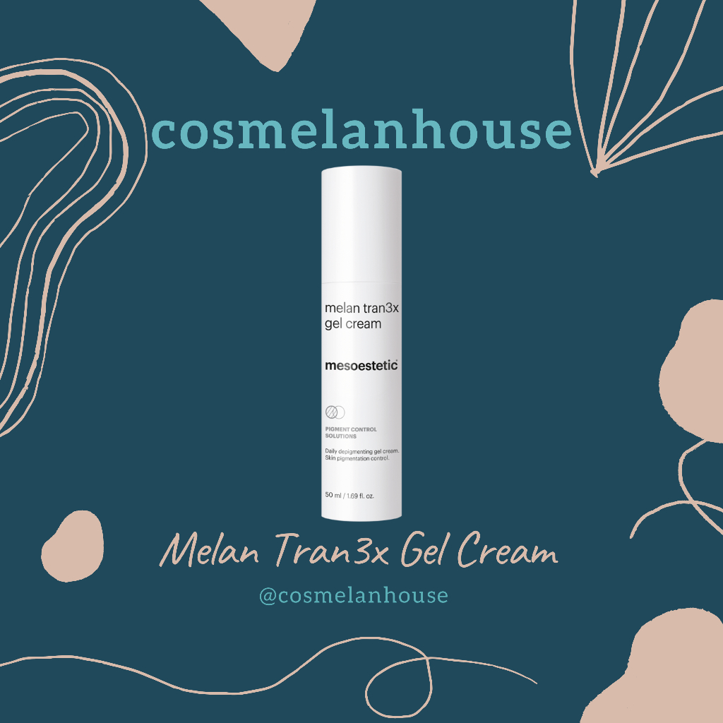 Mesoestetic Melan Tran3x Daily Depigmenting Gel Cream 50ml Perawatan Sehari Hari Melasma Flek Hiperp