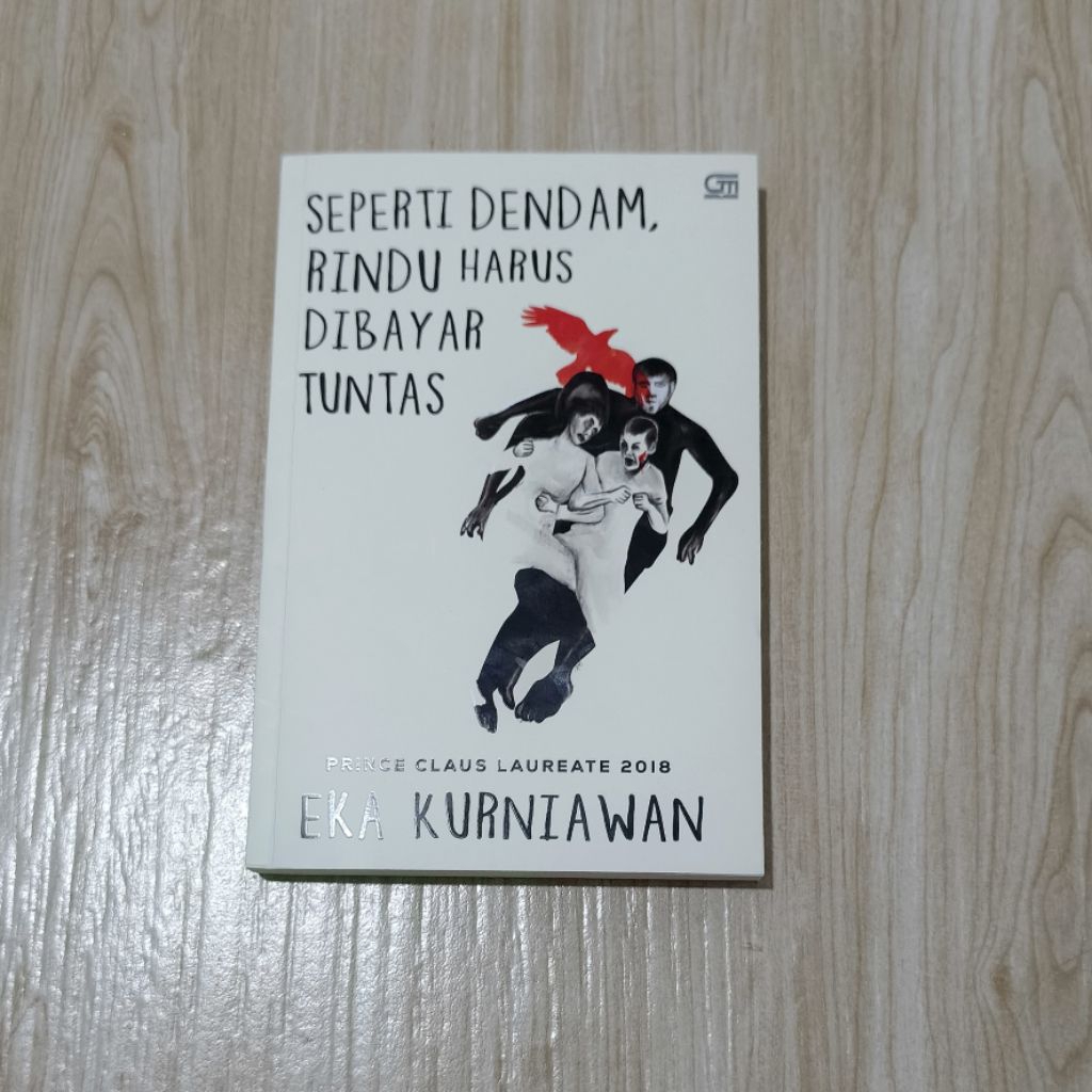 Preloved Buku Novel SEPERTI DENDAM, RINDU HARUS DIBAYAR TUNTAS - Eka Kurniawan