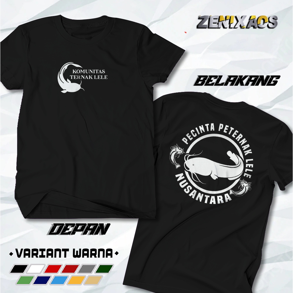 ZENIXAOS - BAJU DISTRO PENCINTA PETERNAK LELE | PETERNAK IKAN LELE |KOMUNITAS TERNAK LELE NUSANTARA