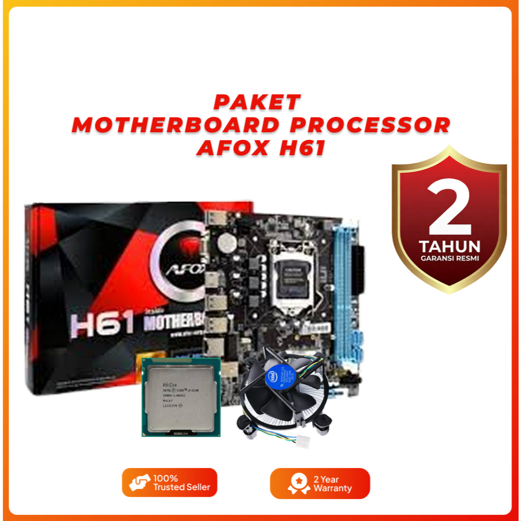 PAKET MOTHERBOARD AFOX H61 + PROCESSOR + FAN