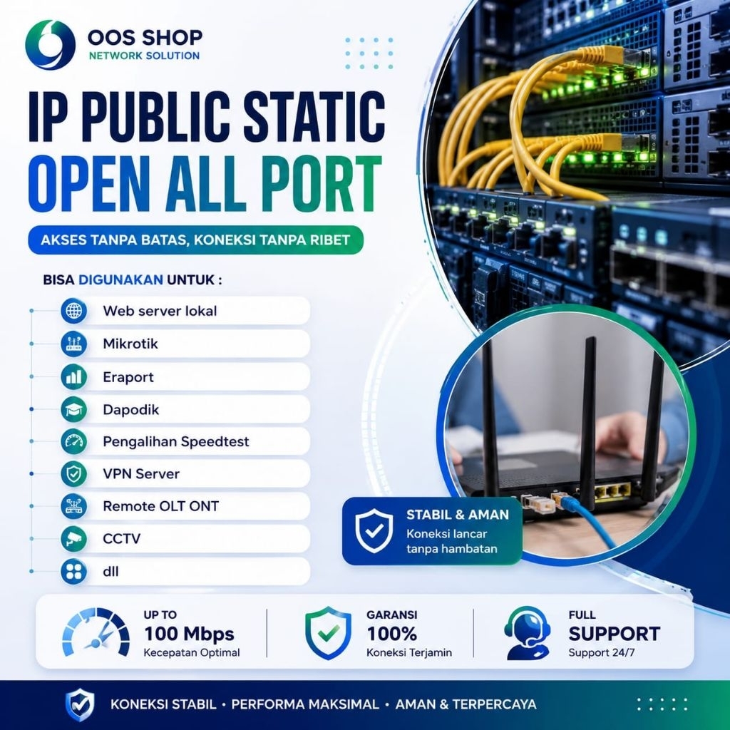 IP Publik Statik Open All Port, Webserver Lokal, Dapodik, Mikrotik, VPN Server, Dll