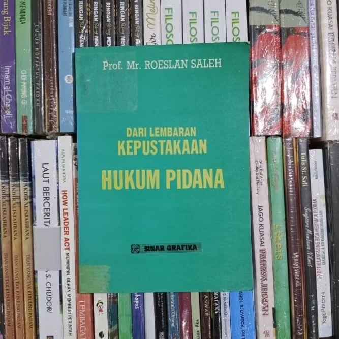 Dari Lembaran Kepustakaan Hukum Pidana By Roeslan Saleh ORIGINAL