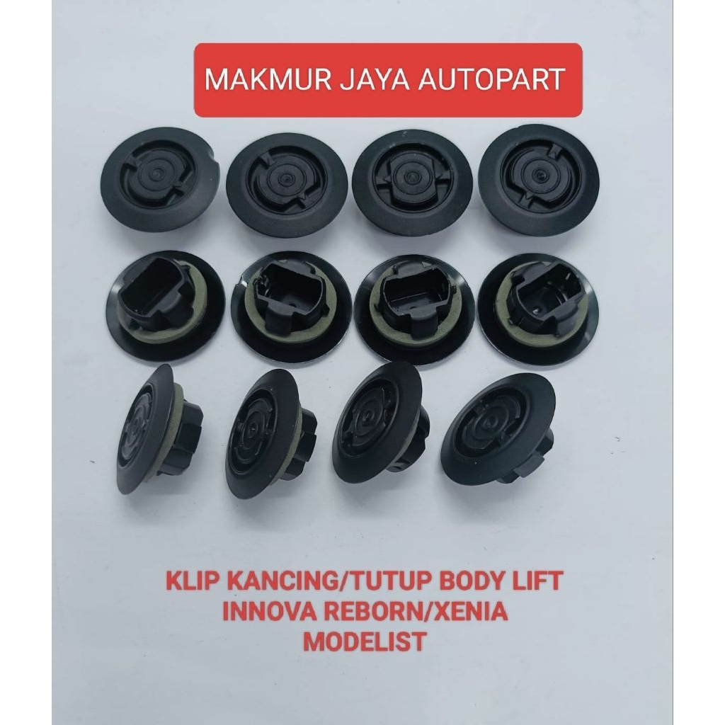 KLIP KANCING/TUTUP LUBANG BODY LIFT MOBIL TOYOTA INNOVA REBORN /XENIA MODELIST