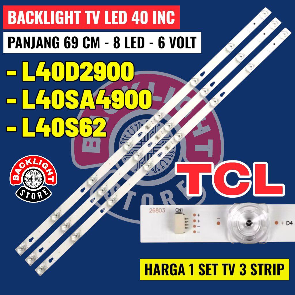 backlight tv LED TCL 40 inc L40D2900 L40SA4900 L40S62