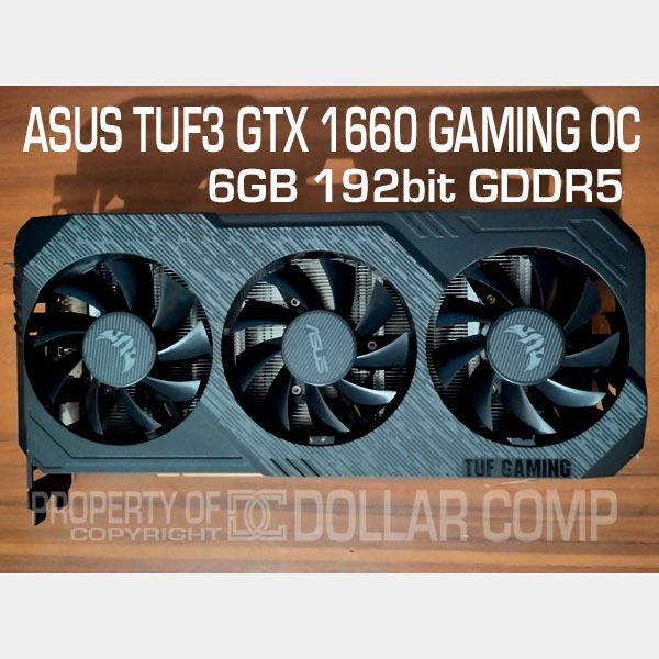 VGA CARD GPU NVIDIA GTX1660 ASUS TUF 3 GTX 1660 GAMING OC 6GB 192Bit GDDR5 tag GTX 1070Ti 1070 1650 