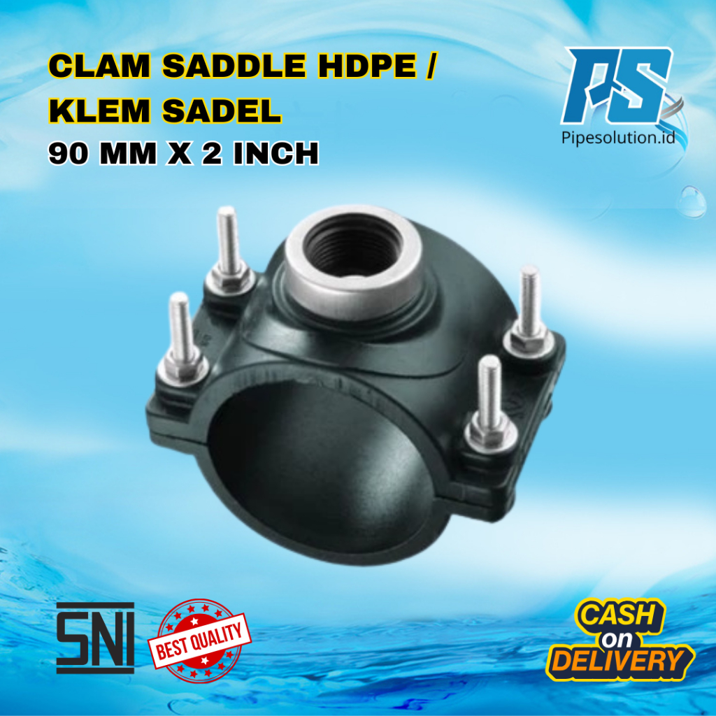 Klem Sadle HDPE 90mm x 2 Inch / Clamp Saddle HDPE / Klem Sadel