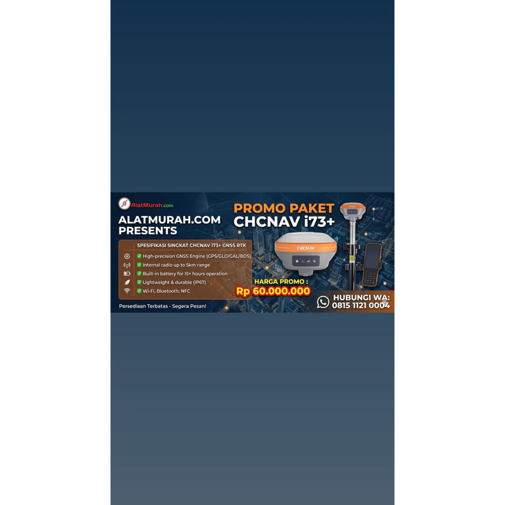 GPS Geodetic CHC i73+ GNSS | CHC i73+ GPS RTK | Garansi 1 Tahun