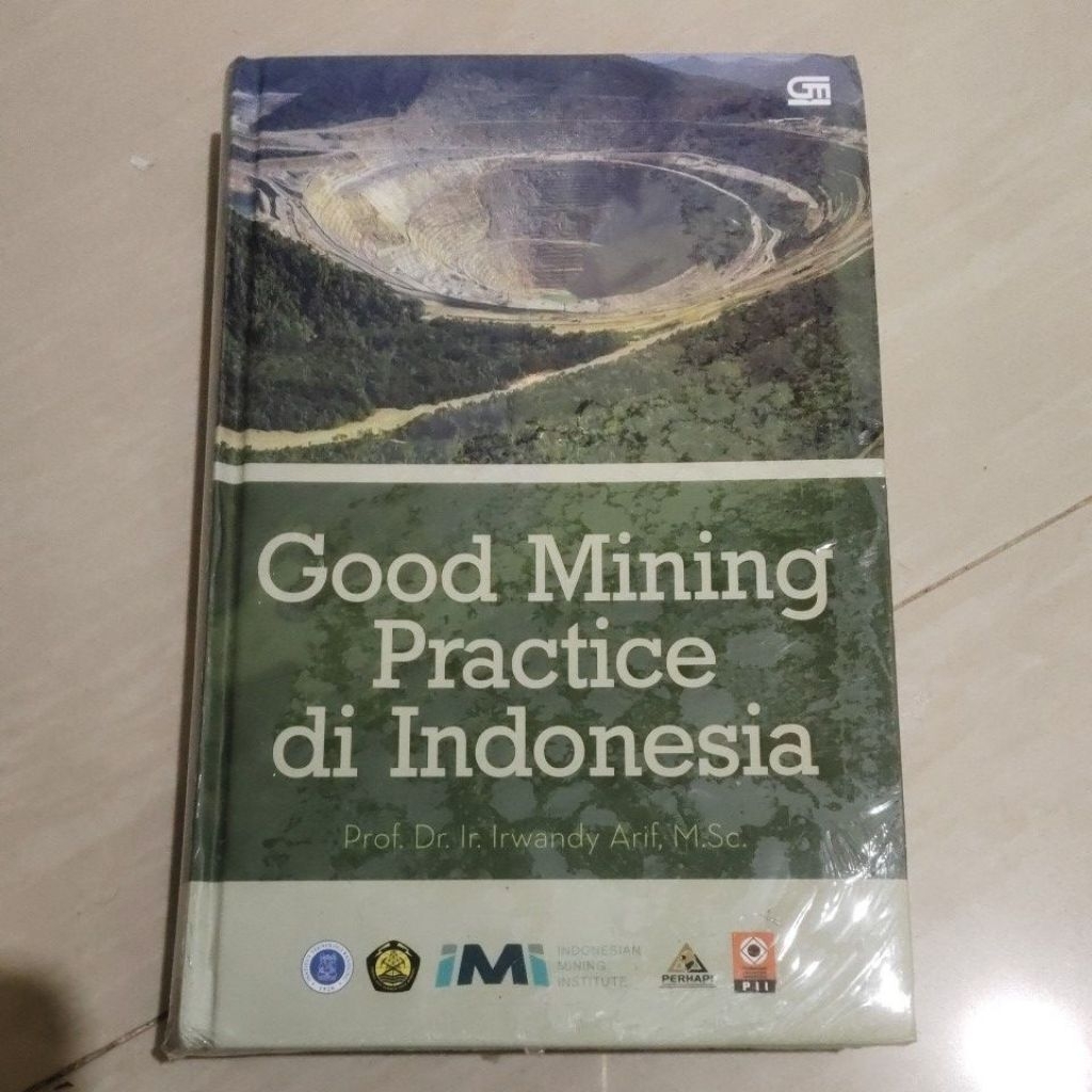 BUKU ORI BUKU GOOD MINING PRACTICE DI INDONESIA PENERBIT GRAMEDIA HARD COVER