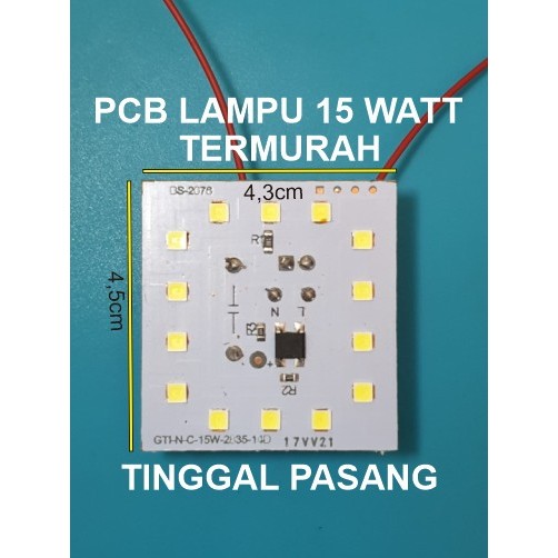 PCB LED 15 WATT 4,3cm x 4,5cm