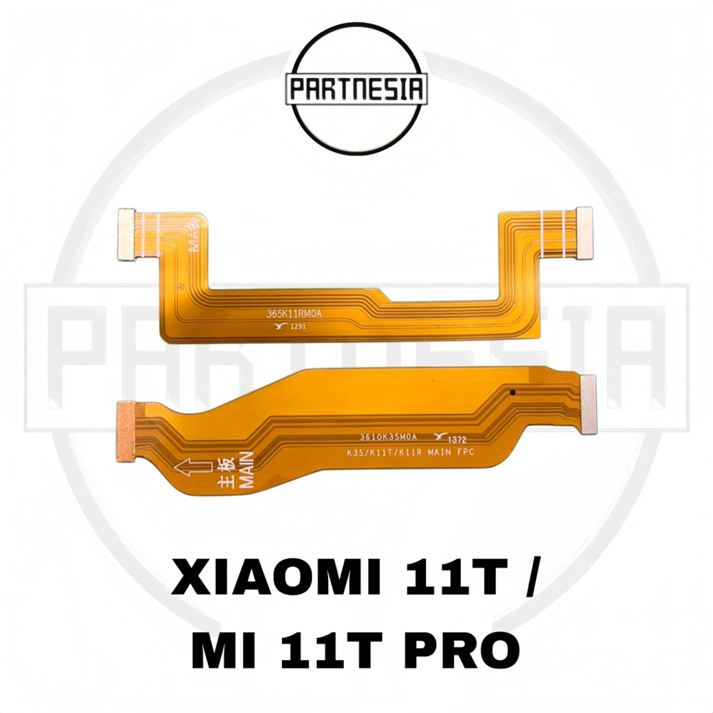 FLEXIBLE BOARD UI MAINBOARD KONEKTOR / FLEKSIBEL LCD KE MESIN XIAOMI MI11T MI 11T PRO ORIGINAL COPOT
