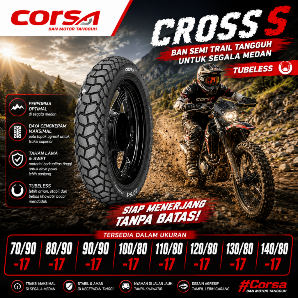 CORSA CROSS S 70/90-17 80/90-17 90/90-17 100/80-17 Ring 17 Tubeless Ban Motor Corsa Ring 17 Tubles