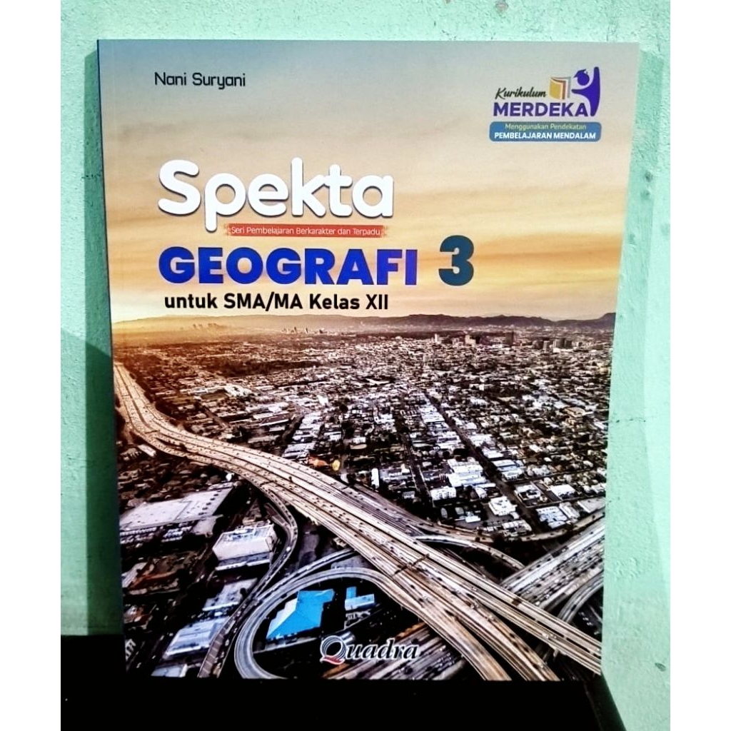 Buku Spekta Geografi Kelas 12 SMA Kurikulum Merdeka Quadra