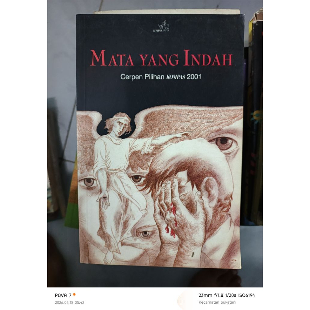 MATA YANG INDAH KUMPULAN CERPEN KOMPAS 2001