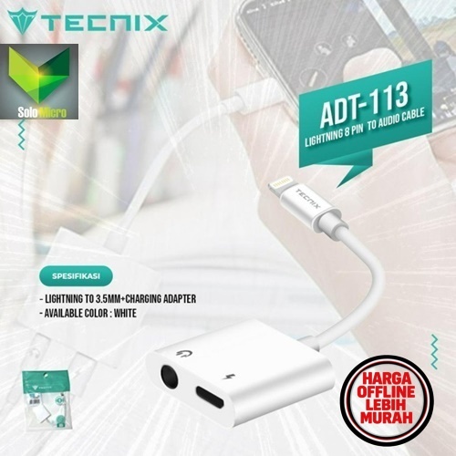TECNIX ADT-113 Adapter Lightning to Audio Jack 3.5mm Charging Adapter