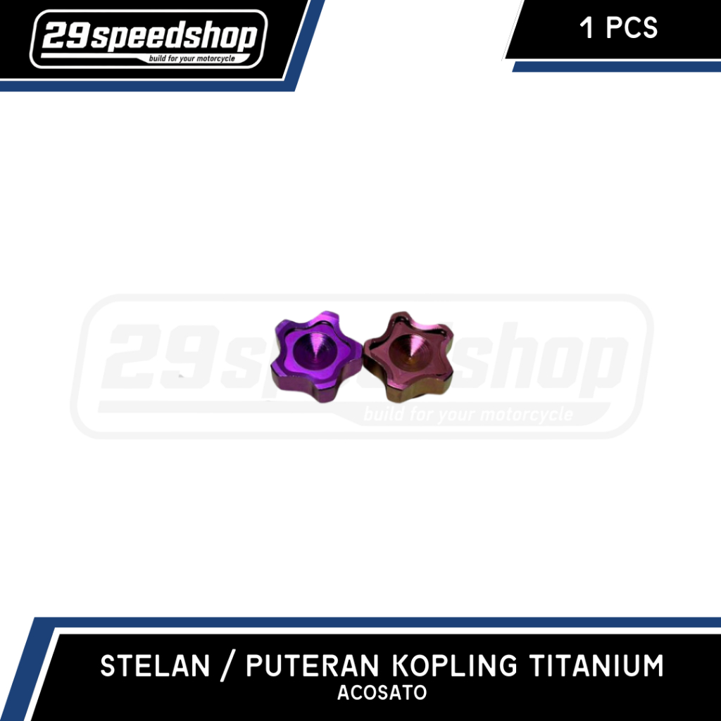 STELAN / PUTERAN KOPLING ACOSATO TITANIUM