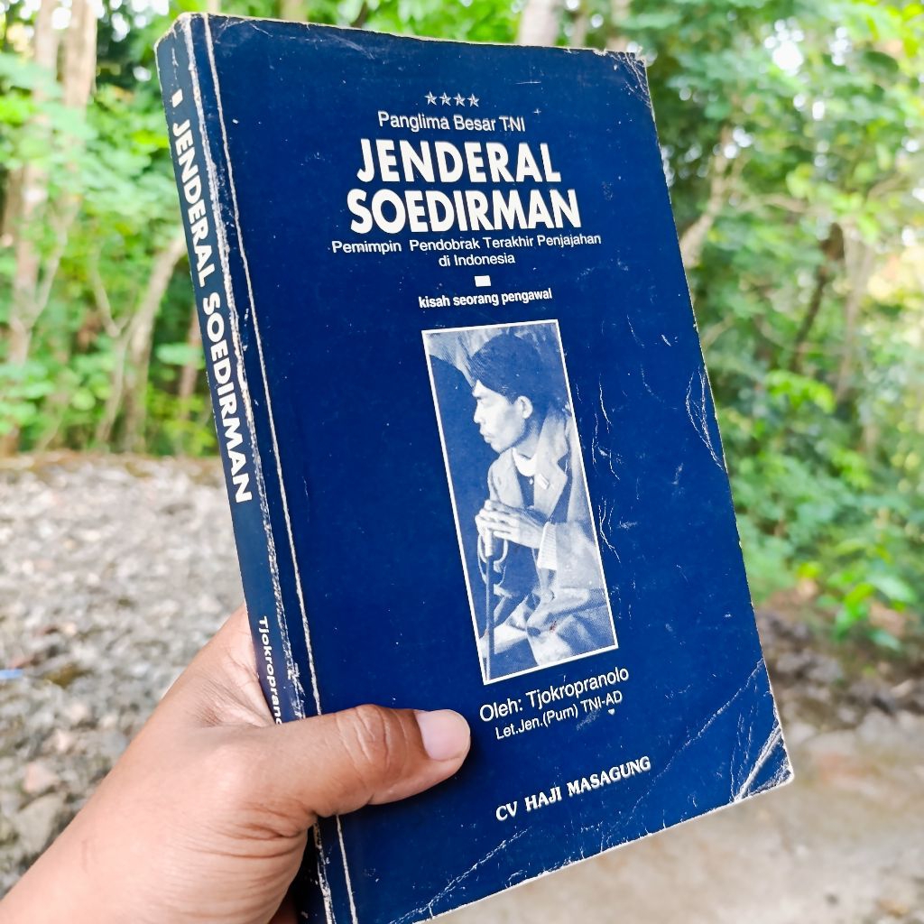 buku Jenderal Soedirman pemimpin pendobrak terakhir penjajahan di Indonesia - tjokropranolo original