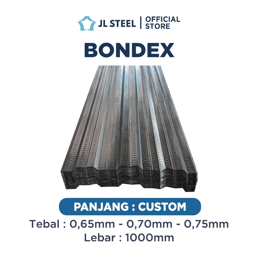 JLSTEEL Bondek Bondex Cor Dax/FLOORDECK FULL 0.75 mm Bondek Galvanis