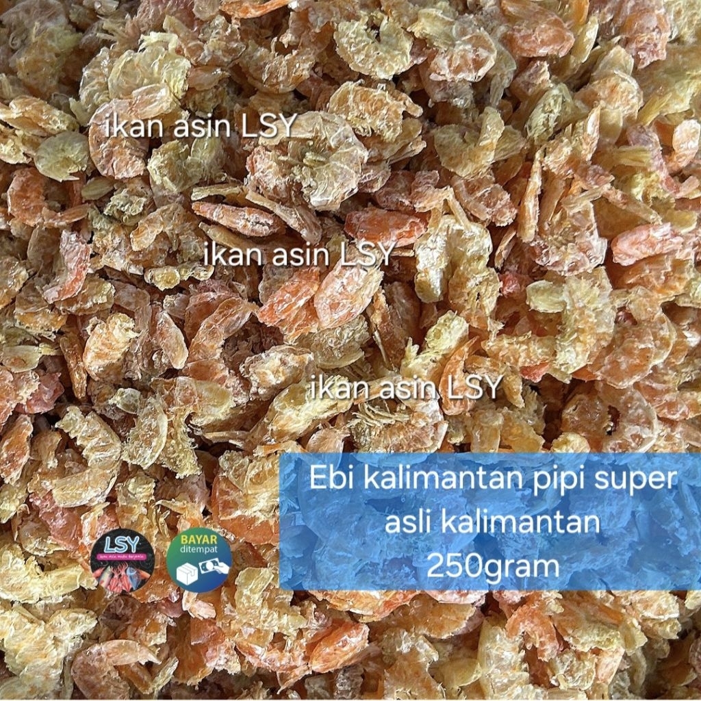 ebi kering ( asli ebi kalimantan ) ebi pipi super 250gram