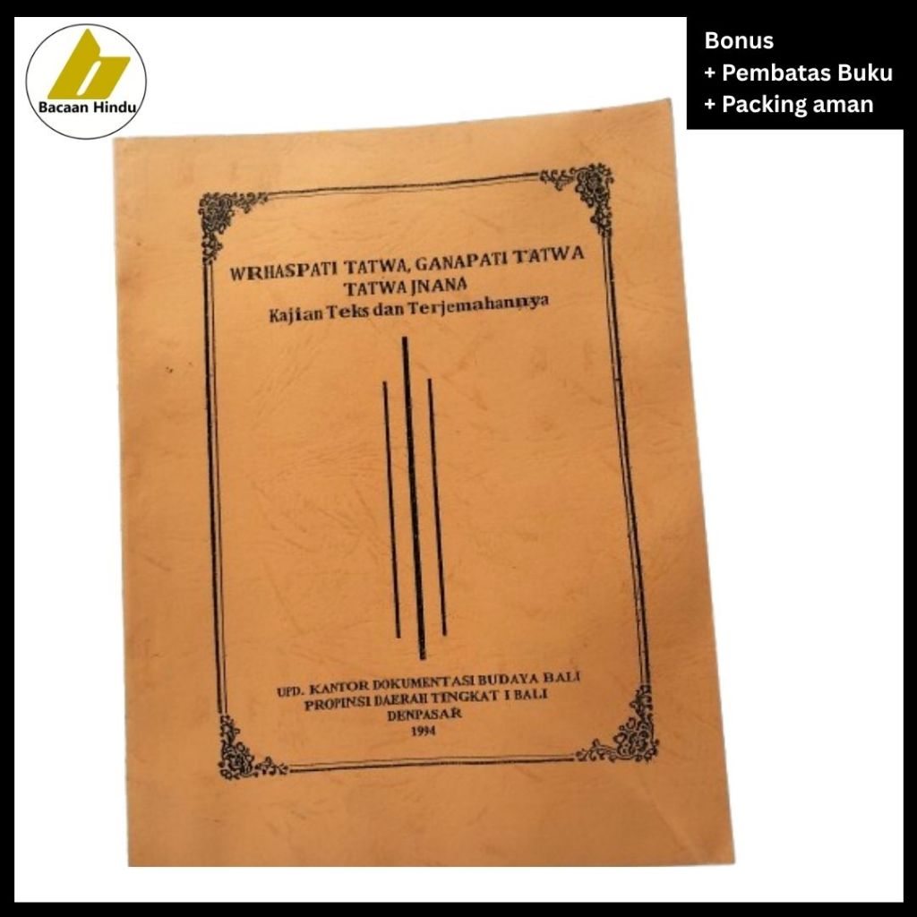 Buku Lontar Wrhaspati Tattwa Ganapati Tattwa Jnana Teks Dan Terjemahan Agama Hindu Bali Bacaan Hindu