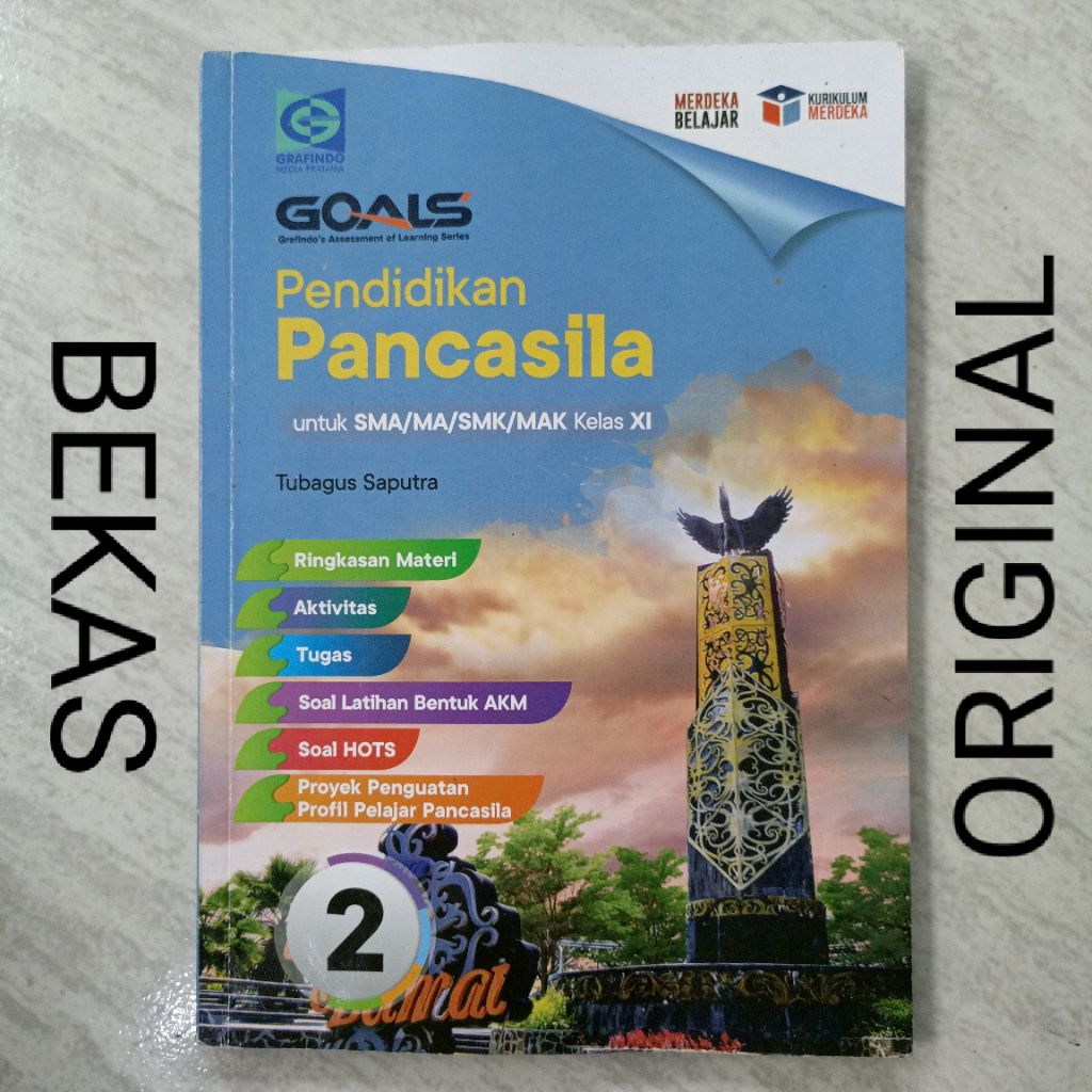 ( BUKU BEKAS ) ( ORIGINAL ) GOALS IPS Pendidikan Pancasila PKN PPKN Kelas 11 XI 2 II SMA MA SMK MAK 