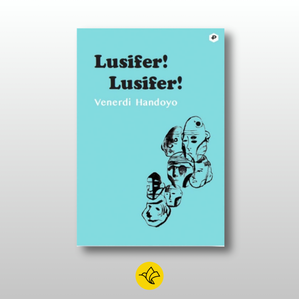 Lusifer Lusifer - Venerdi Handoyo POST Press