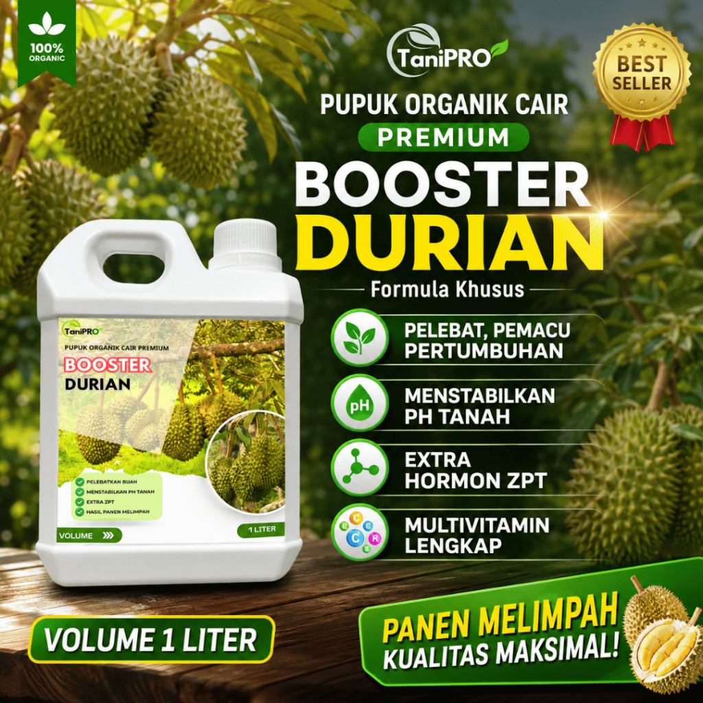 Pupuk Organik Cair Durian  Cepat Berbuah Lebat Tidak Rontok Bunga Booster Durian Montong, Musangking