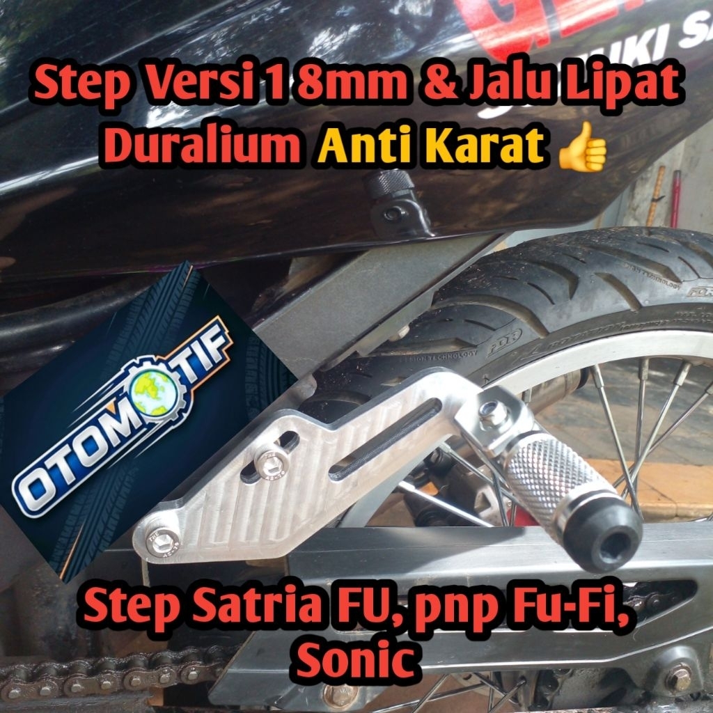 Step Boncengan Satria FU Versi 1 8mm & Jalu Lipat Dural CNC Custom pnp Fu-Fi Sonic. Step Boncengers 