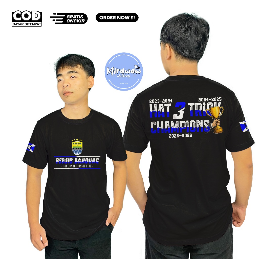 Kaos PERSIB BANDUNG HATTRICK Come On You Boys In Blue CHAMPIONS Desain Terbaru Baju Distro