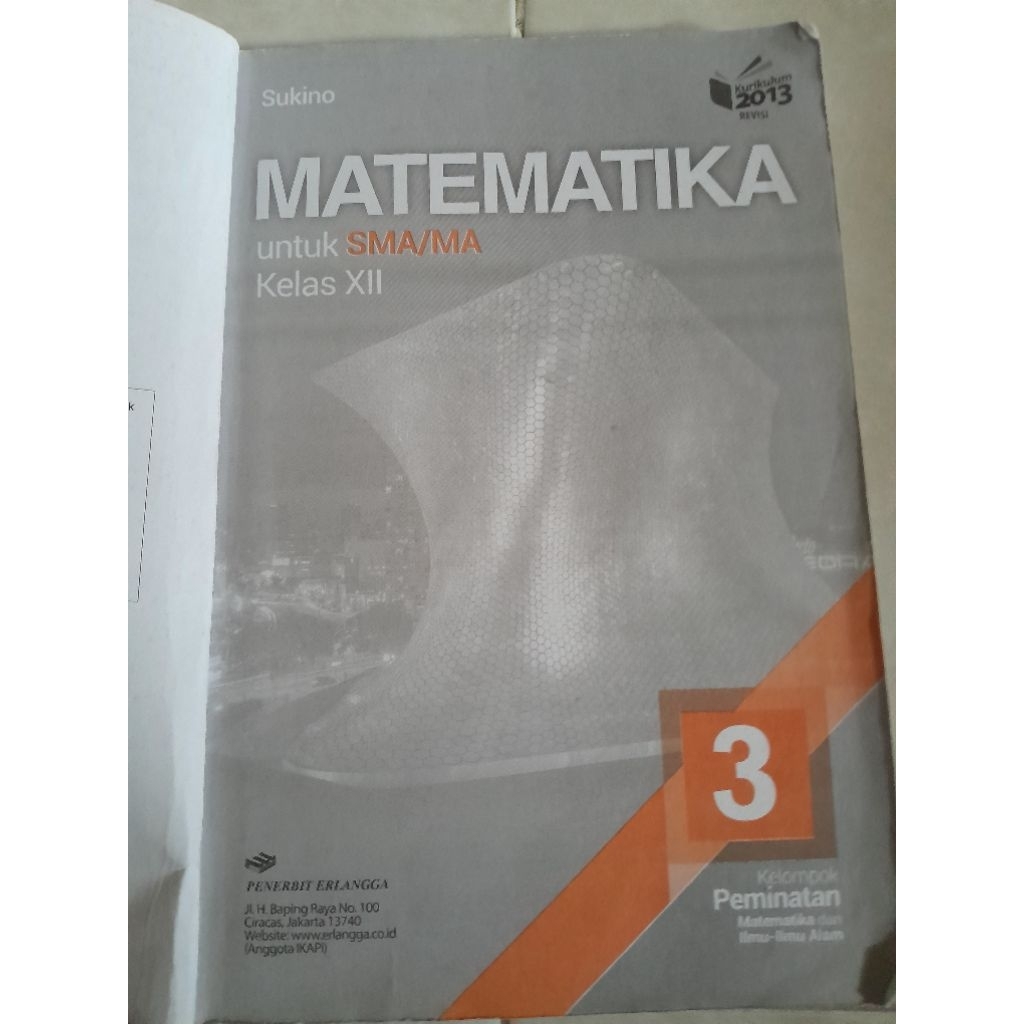 BUKU SUKINO MATEMATIKA PEMINATAN KELAS 12