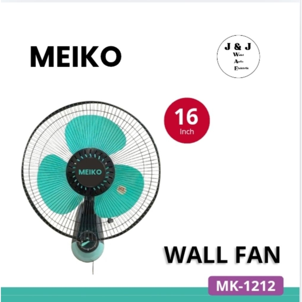 KIPAS ANGIN DINDING 16 INCH MEIKO KIPAS ANGIN WALL FAN MEIKO 16 INCH