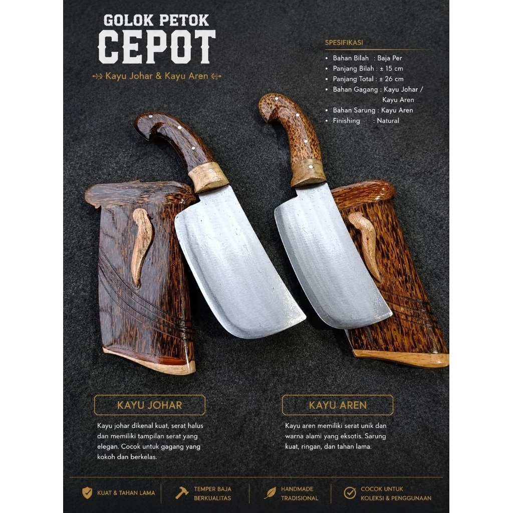 Golok Petok Cepot Kayu Aren Kombinasi Kayu Johar