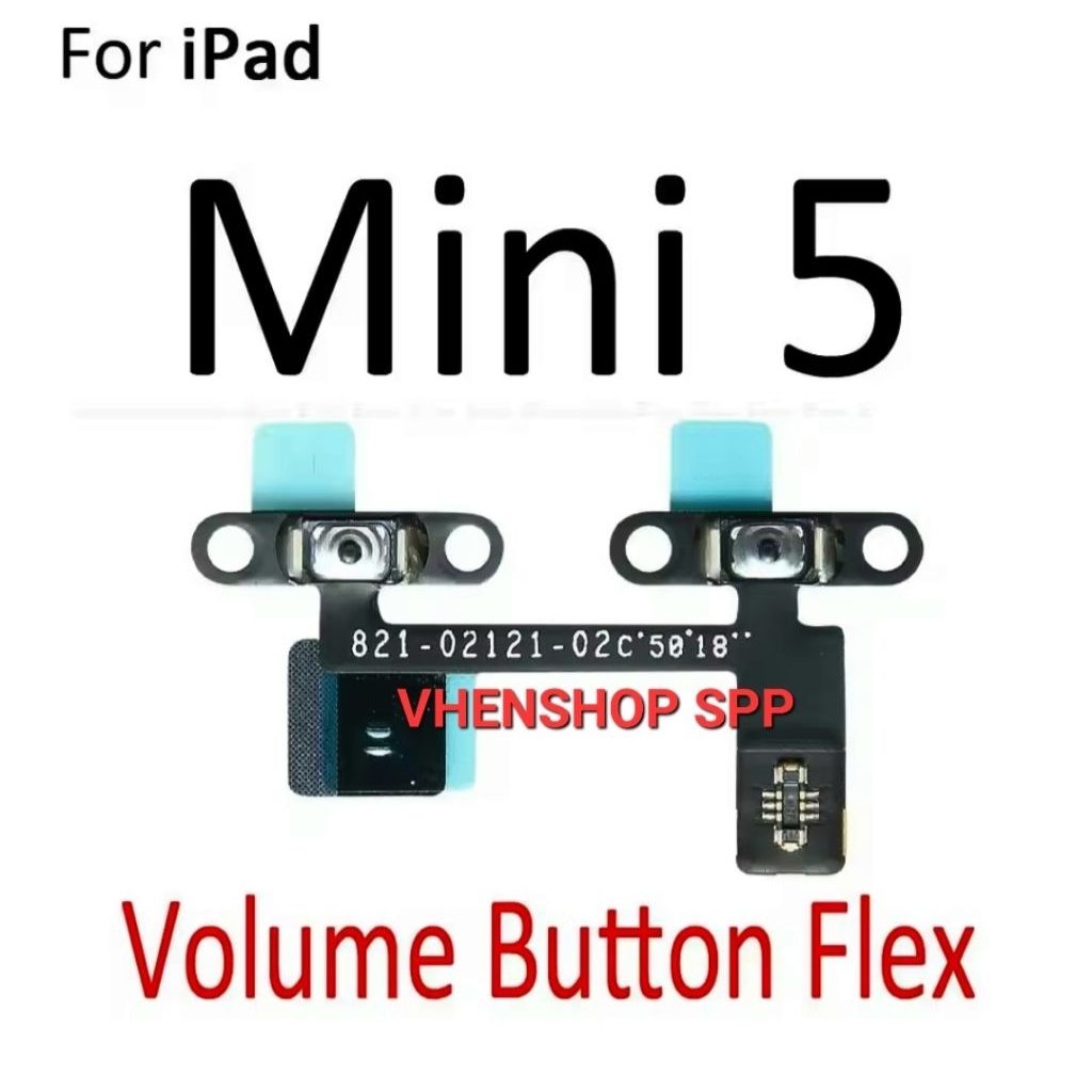 ORIGINAL FLEXIBLE FLEXIBEL VOLUME IPAD MINI 5 - FLEKSIBEL TOMBOL VOLUME IPAD MINI 5