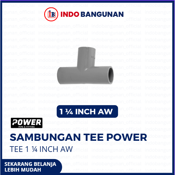 SAMBUNGAN TEE POWER 1 1/4 INCH AW