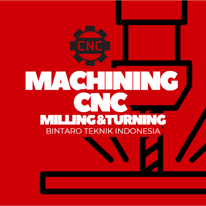 Pembuatan Sparepart CNC Custom | Milling Bubut Aluminium Stainless Steel , Kuningan ,  Besi Baja | P