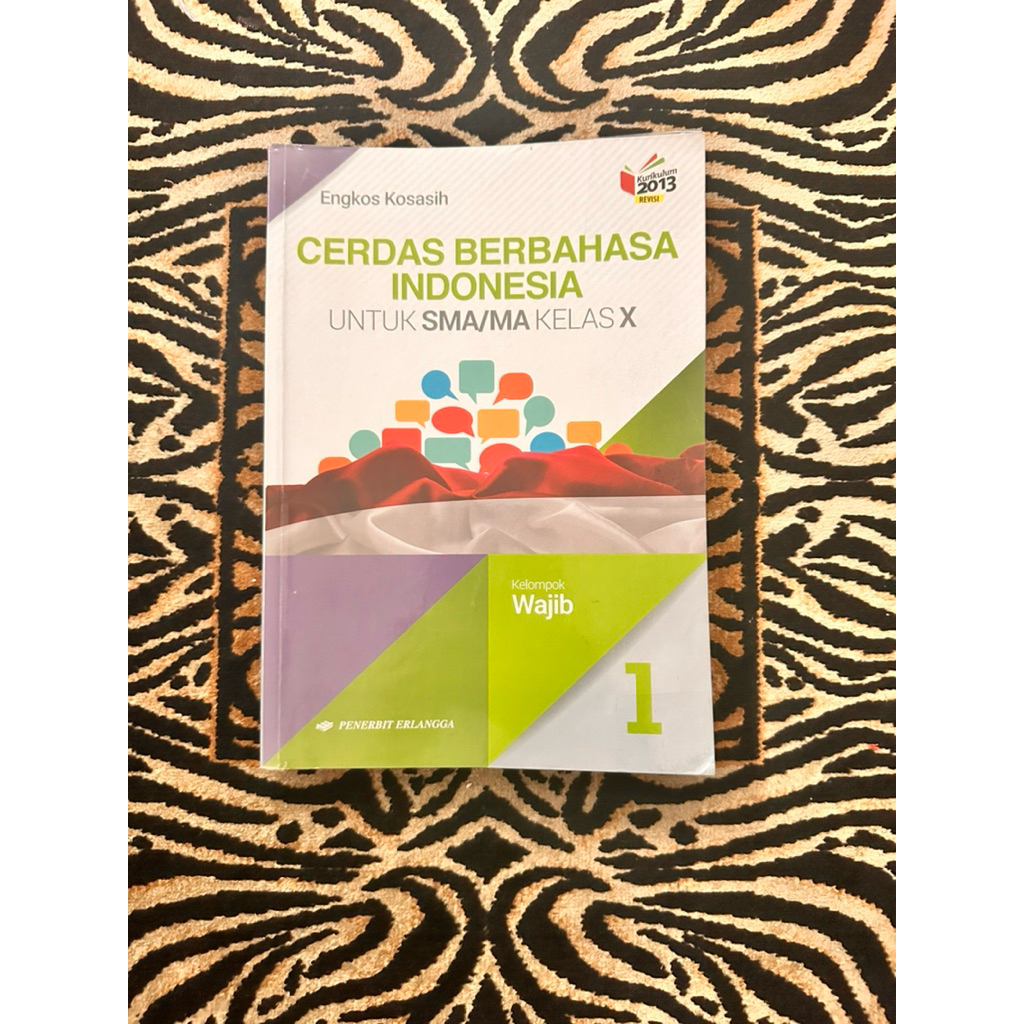 Buku Pelajaran Bahasa Indonesia kelas X Cerdas Berbahasa Indonesia