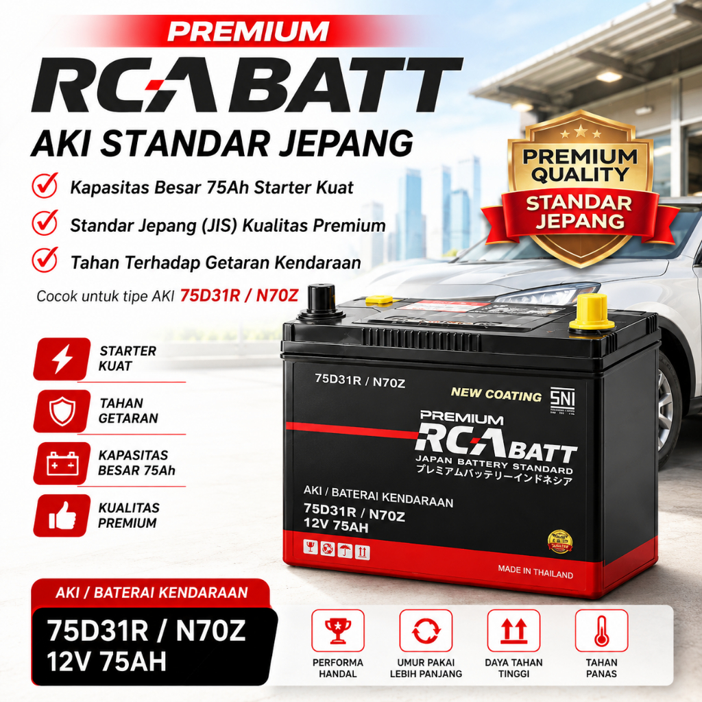 Aki Mobil RCA BATT Premium 75D31R N70Z 12V 75Ah Standar Jepang Aki Mobil Starter Kuat Aki Basah