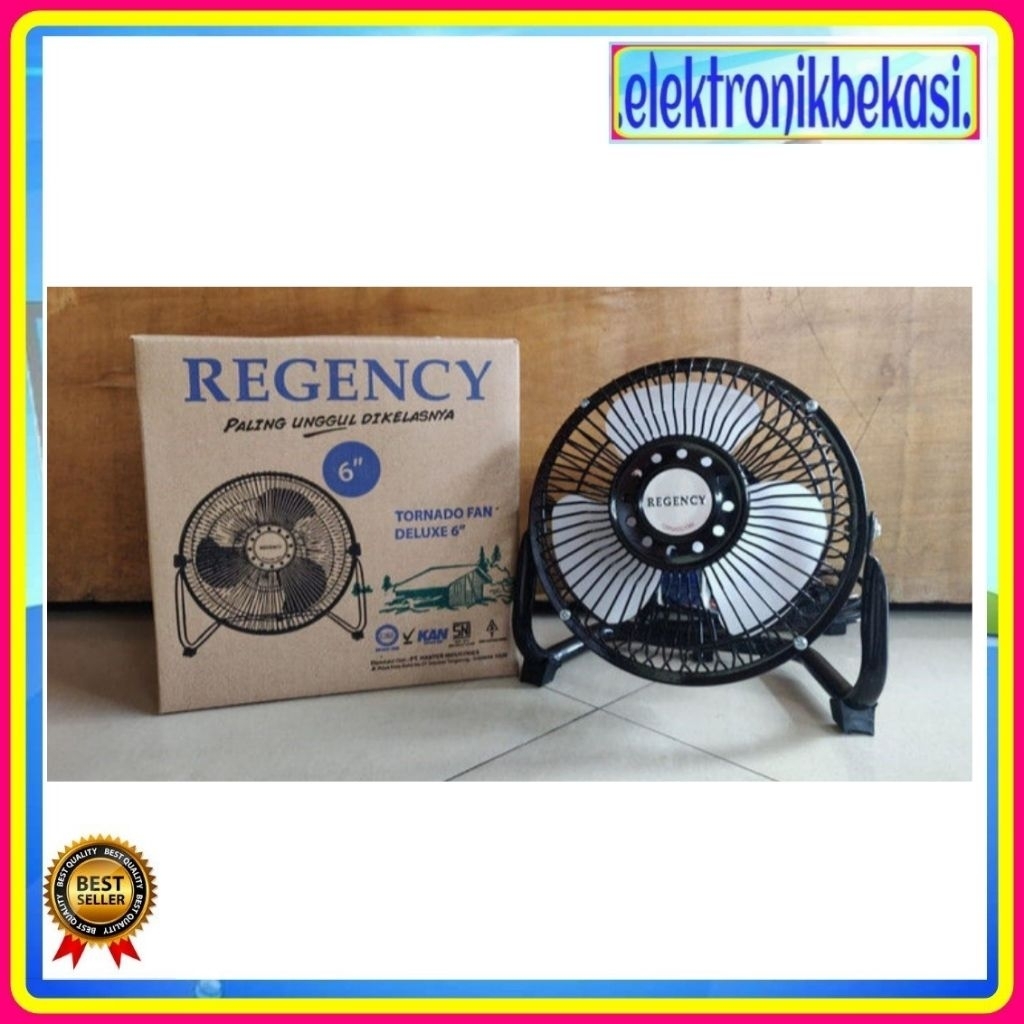 TORNADO FAN REGENCY 6 DELUXE / KIPAS ANGIN REGENCY 6 INCH 6ZDLX / REGENCY 6 ZDLX