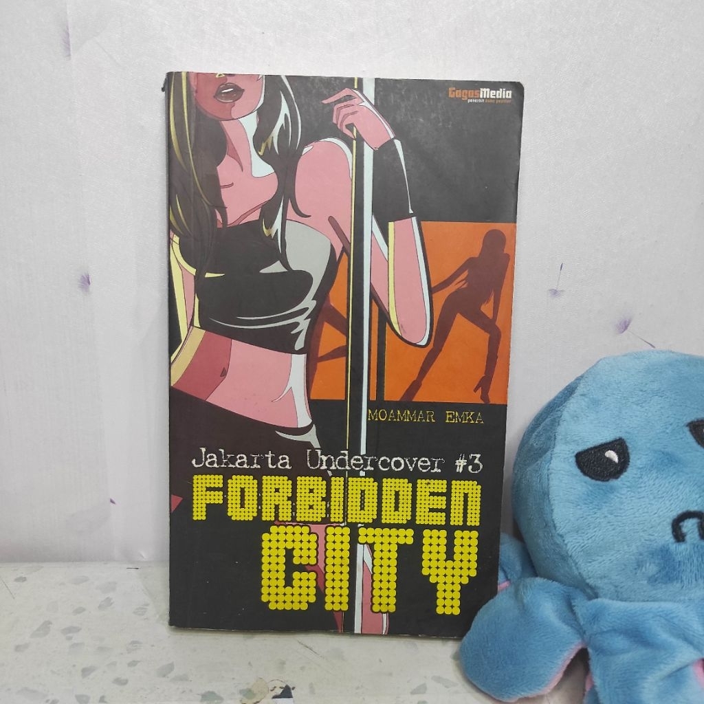 Novel Serba 25 Ribu - Jakarta Undercover #3: Forbidden City - Moammar Emka - Novel Preloved Original