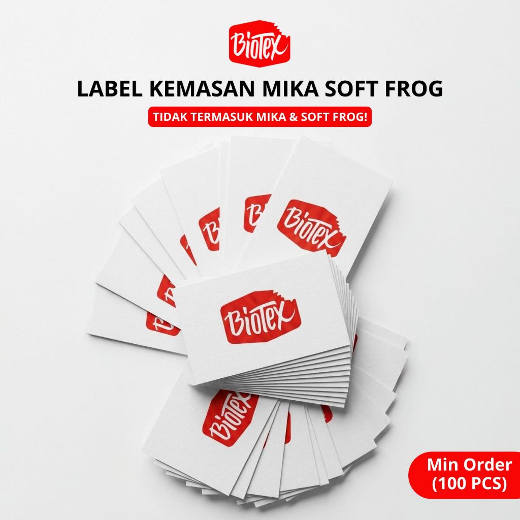 Biotex CUSTOM CETAK STIKER LABEL - Label Kemasan Packaging Mika Untuk Soft Frog