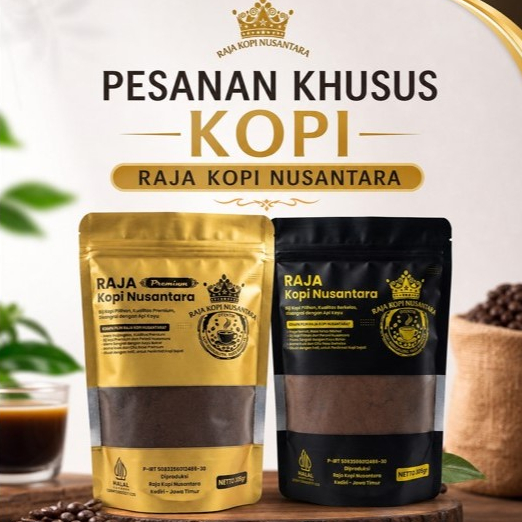 RESELLER RAJA KOPI NUSANTARA KOPI HITAM ASLI KOPI ROBUSTA / KOPI ROBUSTA / KOPI ROBUSTA RAJA KOPI NU