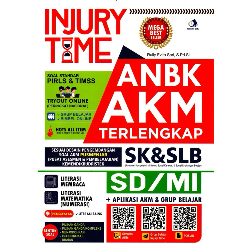 Kompas Ilmu Buku Injury Time ANBK Asesmen Nasional AKM, SK & SLB SD/MI + Paket A (ULA) Terlengkap