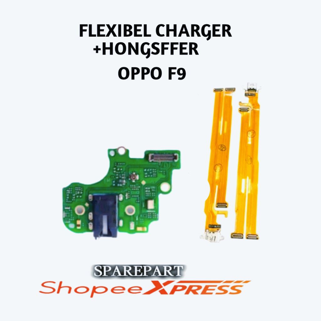 Flexible Charger Oppo F9 Papan Cas Konektor Charger Board Mic Fullset IC Hongsffer Original Sparepar