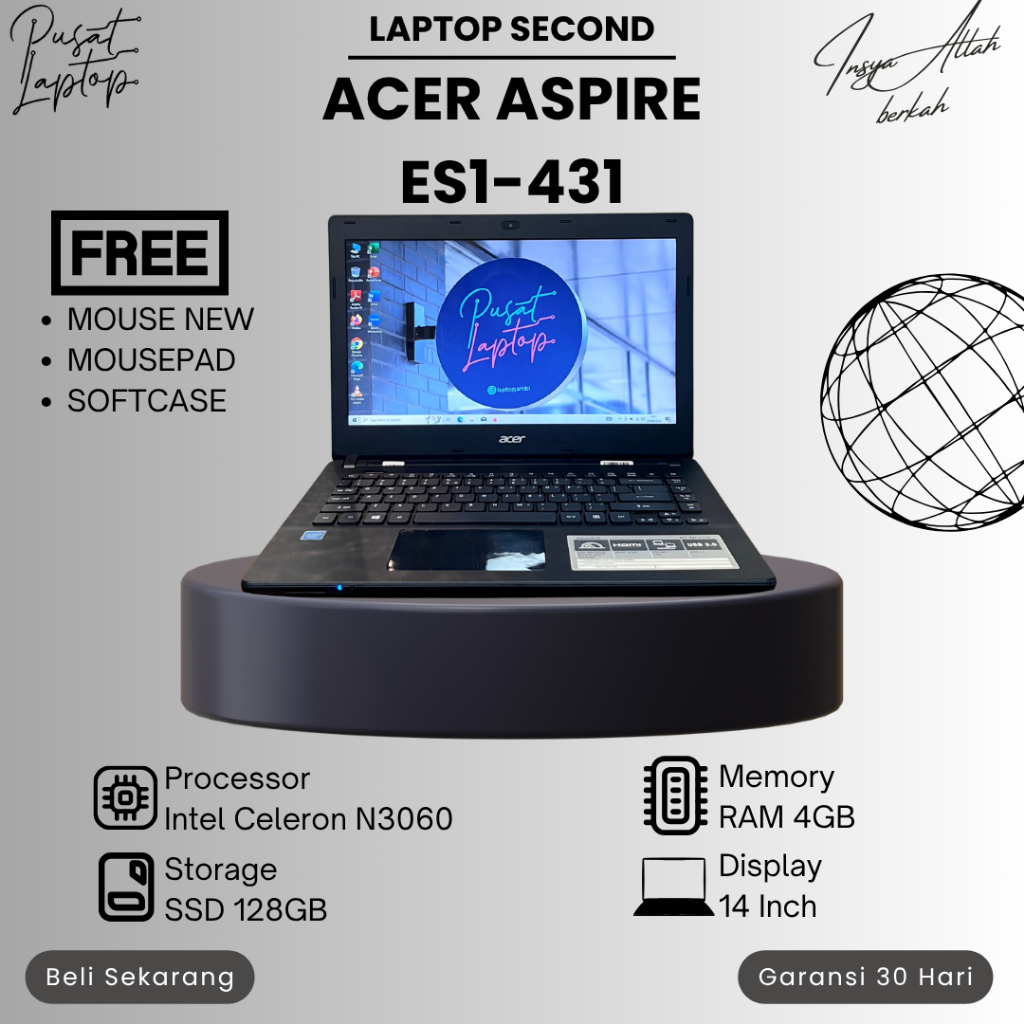 LAPTOP ACER ASPIRE ES1-431 SECOND | INTEL CELERON N3060 | RAM 4 GB | SSD 128GB | BERGARANSI