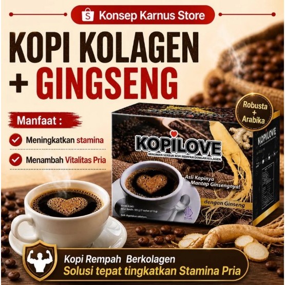 Kopi Love Kopi Herbal Dengan Kolagen Untuk Pria Aktif dan Sehat