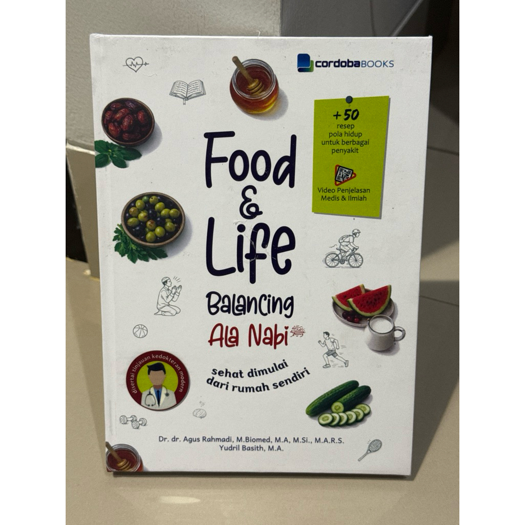 BUKU FOOD & life balancing ala nabi sehat dimulai dari rumah sendiri