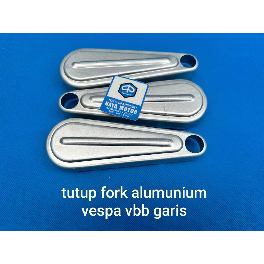 Tutup fork vespa vbb garis alumunium