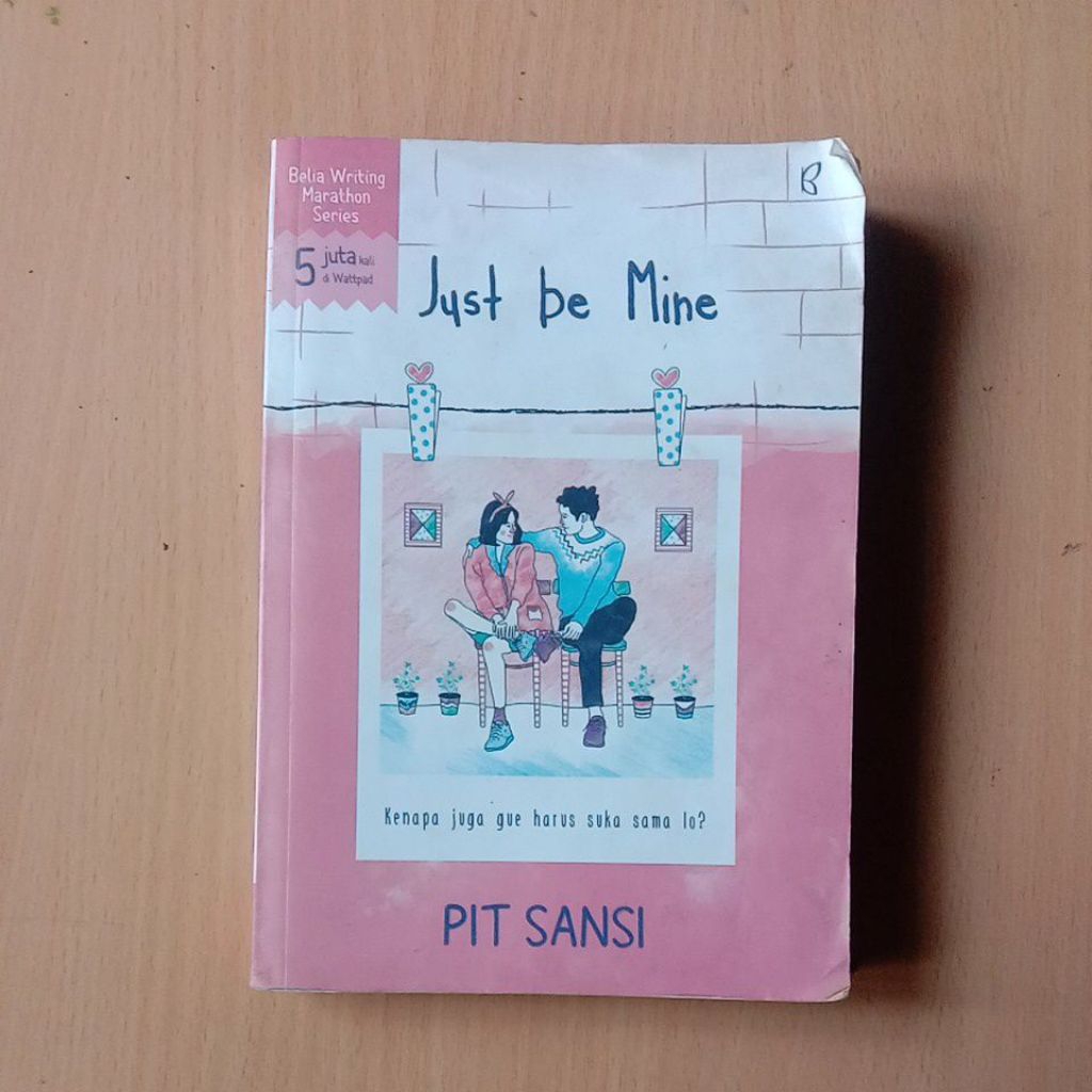 Novel Wattpad Original Just Be Mine