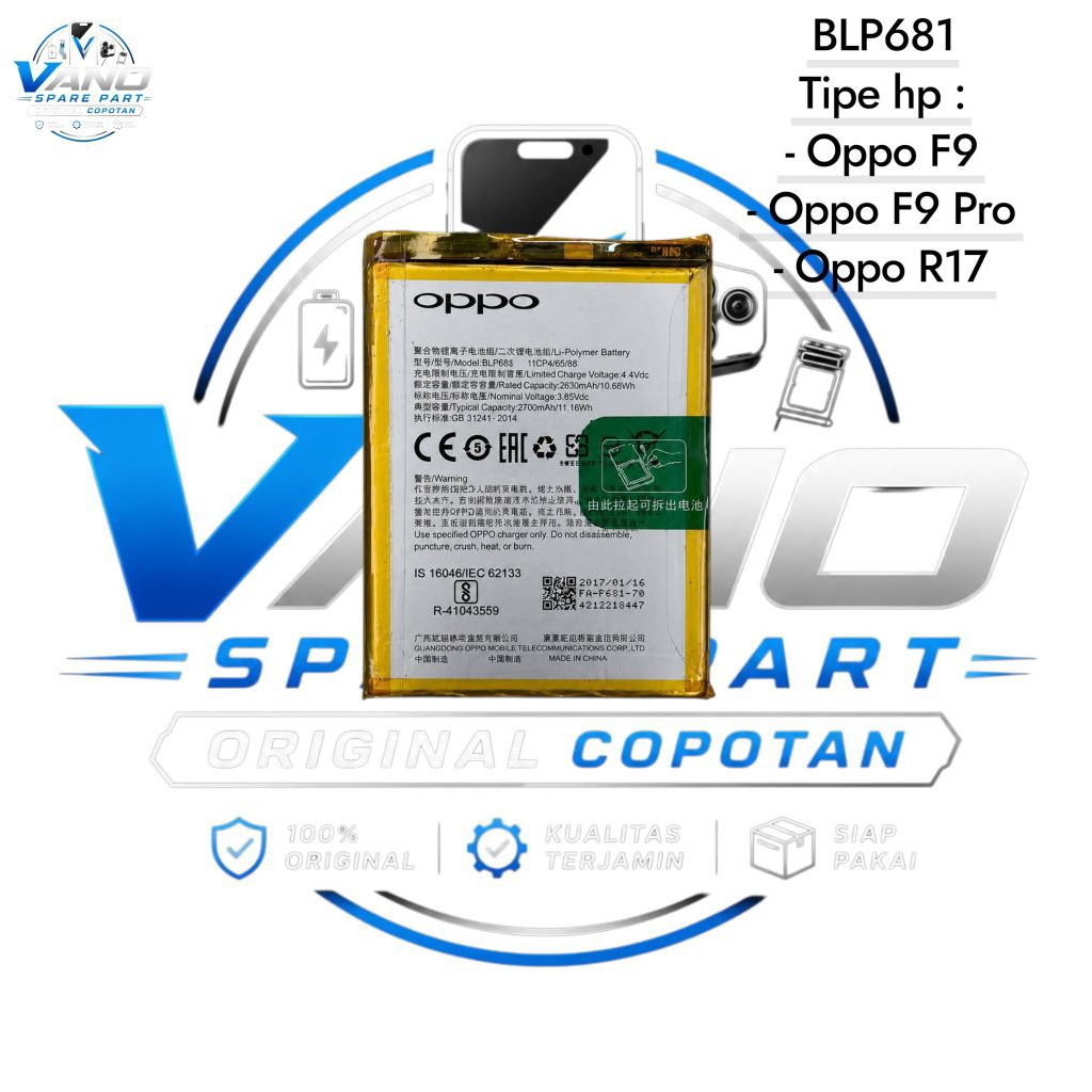 BATERAI BATRE OPPO F9/F9 PRO/R17 BLP681 ORIGINAL COPOTAN